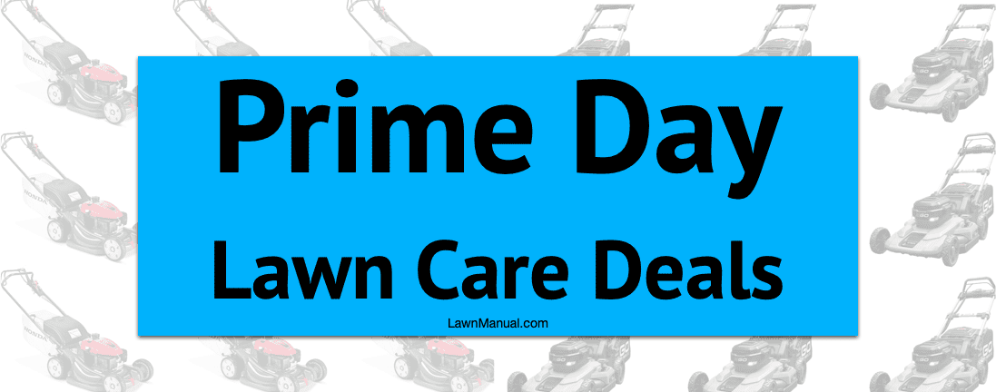 Prime Day Lawn Care Deals Graphic